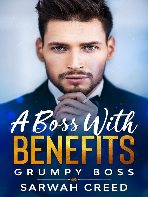 Title details for A Boss with Benefits by Sarwah Creed - Available